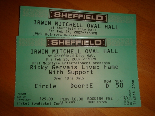 The very difficult to get hold of tickets. We got them for face value too! No eBay rip-offs, Sheffield (2007)